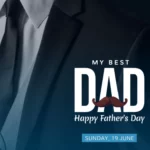 200+ Father’s Day Wishes, Messages, Quotes & Images 2022